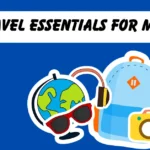 travel essentials for men